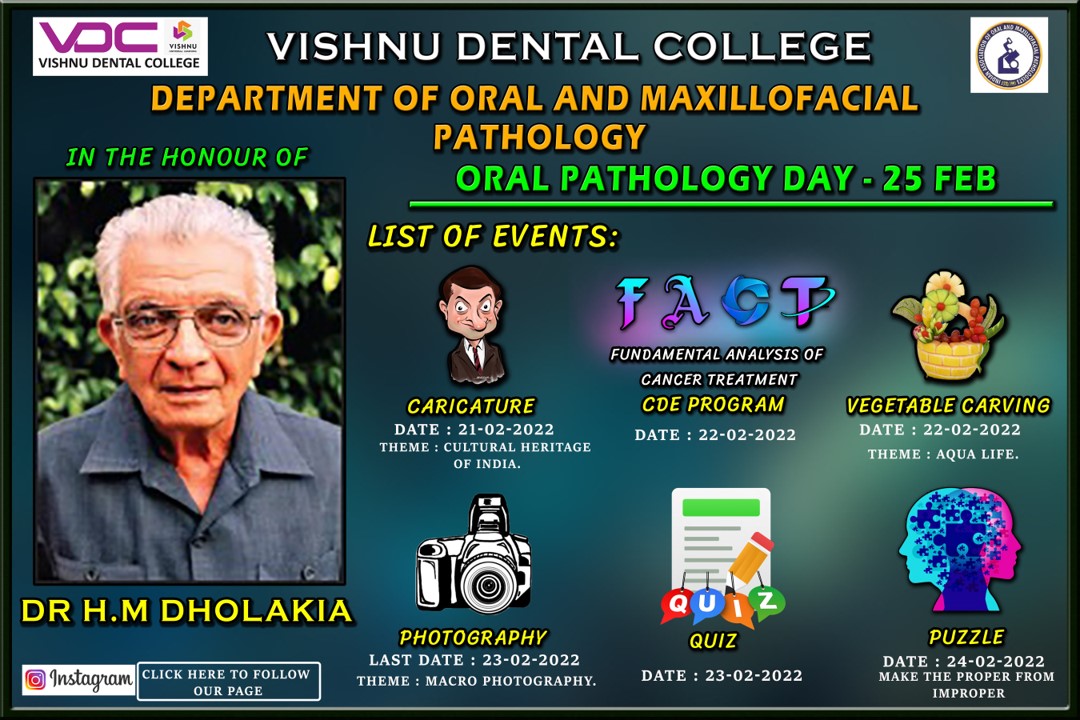 National Oral Pathologist Day 25th February. Vishnu Dental College